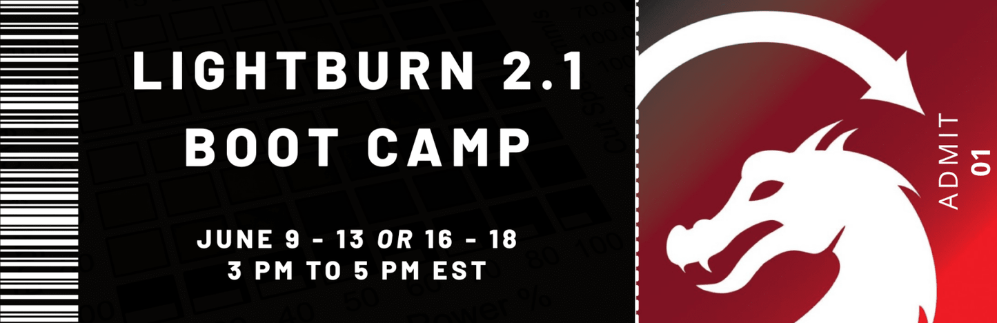 Event Lightburn Boot Camp 2.1 | Jones Laser Craft