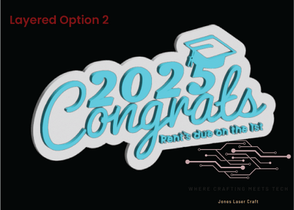 Digital Download Funny Graduation Cake Topper SVG | 2025 Graduation Cake Topper SVG | Jones Laser Craft