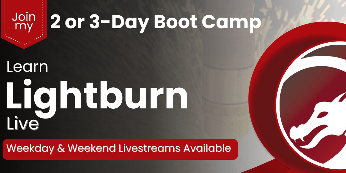Event Lightburn Boot Camp 2.1 | Jones Laser Craft