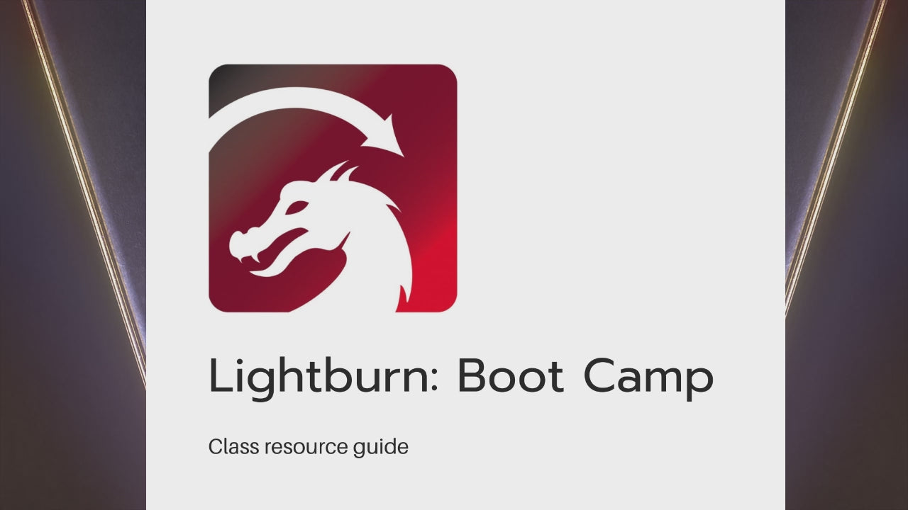 Lightburn boot camp guide