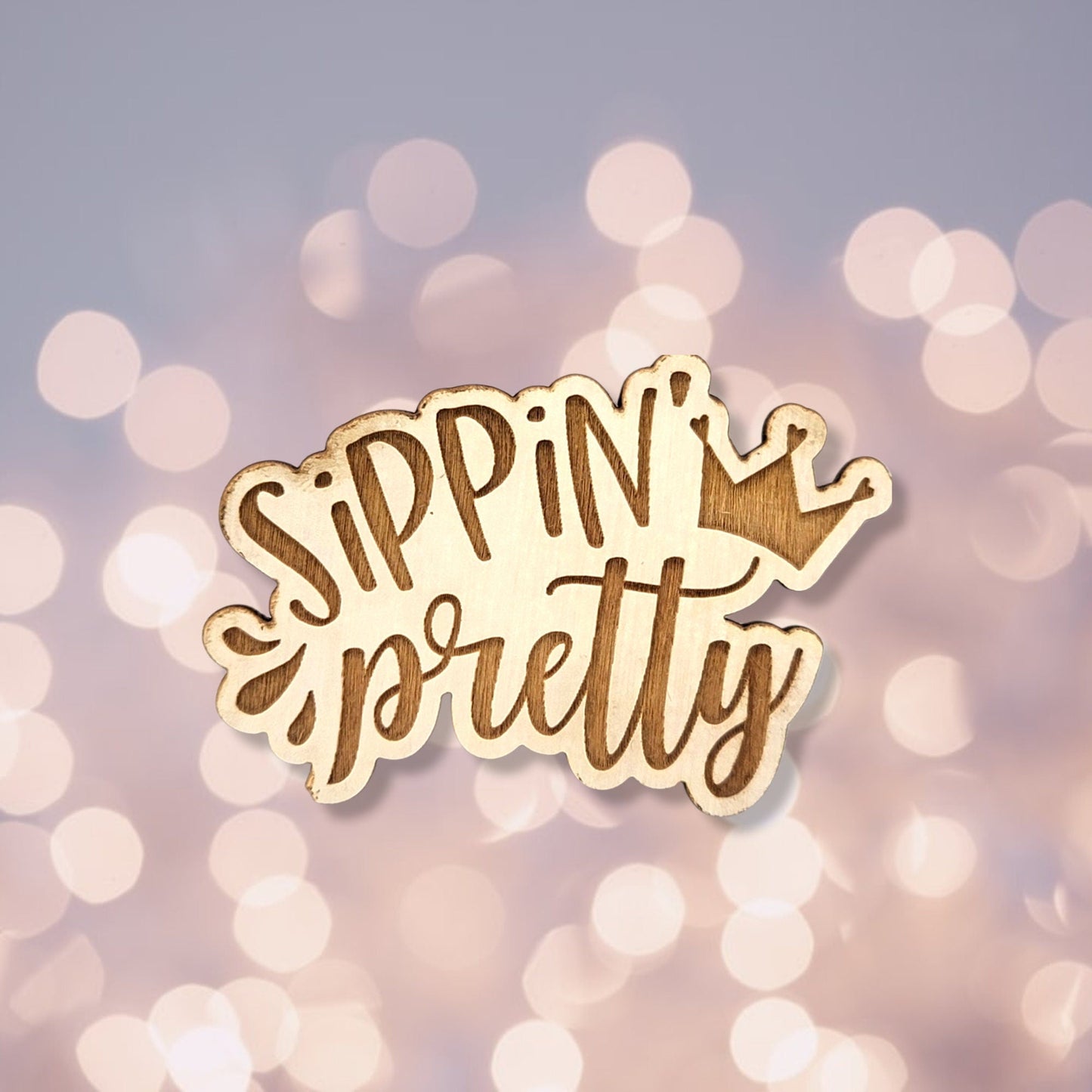 Magnet Sippin Pretty Fridge Magnet | Jones Laser Craft Personalized Gift